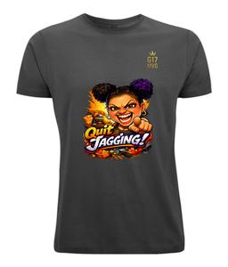 Nunew Quit Jagging T shirt