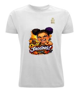 Nunew Quit Jagging T shirt
