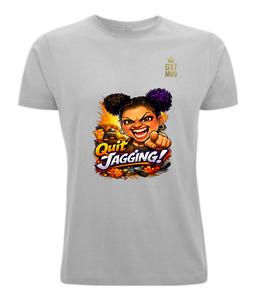 Nunew Quit Jagging T shirt